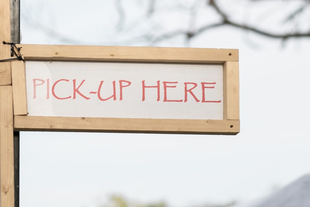 Pick Up Here Sign